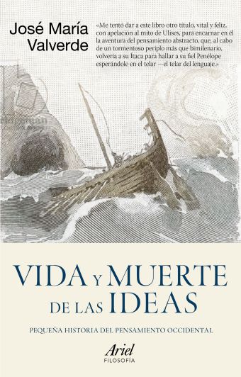 VIDA Y MUERTE DE LAS IDEAS