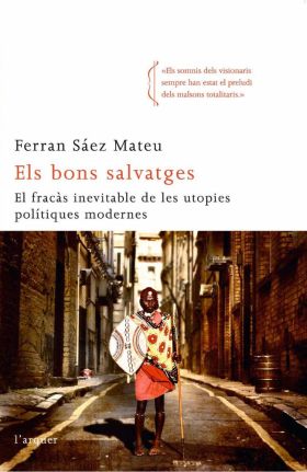 ELS BONS SALVATGES