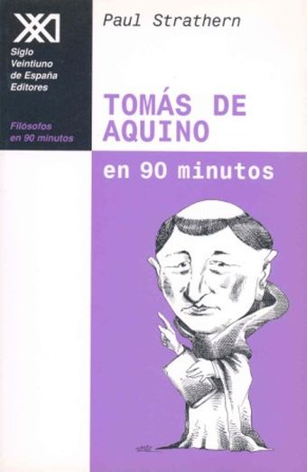 TOMAS DE AQUINO EN 90 MINUTOS