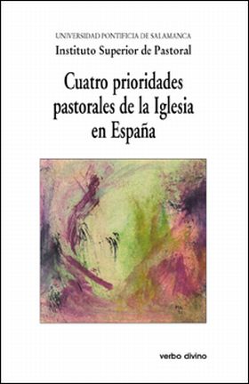 Cuatro prioridades pastorales de la Iglesia en España