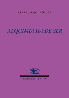 ALQUIMIA HA DE SER