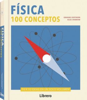 FISICA. 100 CONCEPTOS