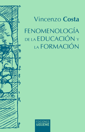 FENOMENOLOGIA DE LA EDUCACION Y LA FORMACION