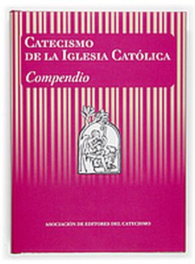 CATECISMO IGLESIA CATOLICA. COMPENDIO