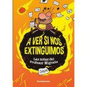 A ver si nos extinguimos