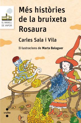 MES HISTORIES DE LA BRUIXETA ROSAURA