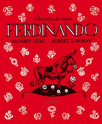 A HISTORIA DO TOURO FERDINANDO