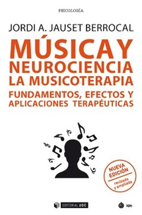 MUSICA Y NEUROCIENCIA LA MUSICOTERAPIA