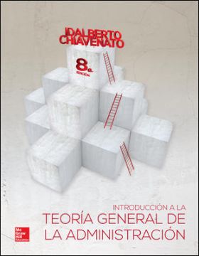 INTRODUCCION A LA TEORIA GENERAL DE LA ADMINISTRACION
