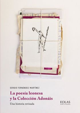 LA POESÍA LEONESA Y LA COLECCIÓN ADONÁIS