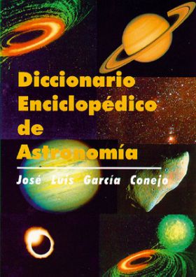 DICCIONARIO ENCICLOPEDICO DE ASTRONOMIA