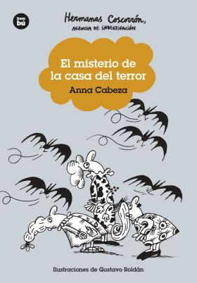 HERMANAS COSCORRON. AGENCIA DE INVESTIGACION. EL MISTERIO DE LA CASA DEL TERROR