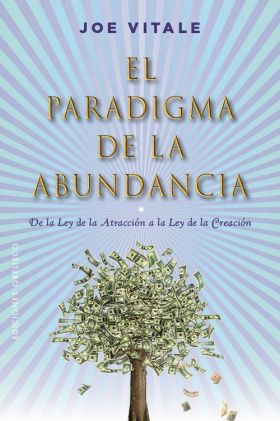 EL PARADIGMA DE LA ABUNDANCIA