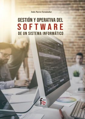 GESTION Y OPERATIVA DEL SOFTWARE DE UN SISTEMA INF