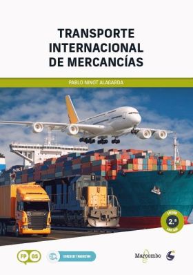 TRANSPORTE INTERNACIONAL DE MERCANCIAS - 2.ª EDICION