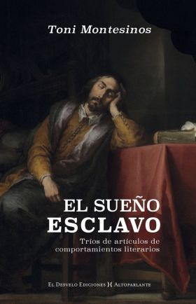 EL SUEÑO ESCLAVO