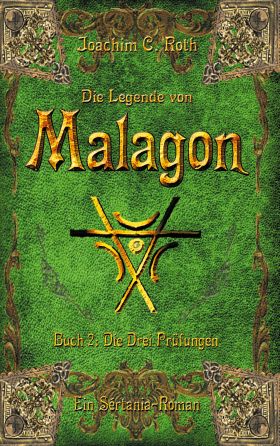 DIE LEGENDE VON MALAGON