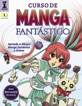 CURSO DE MANGA FANTASTICO. APRENDE A DIBUJAR ANIME