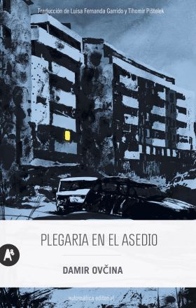 PLEGARIA EN EL ASEDIO