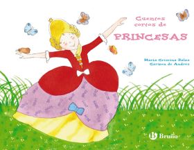 CUENTOS CORTOS DE PRINCESAS | Salas, María Cristina - Santos Ochoa