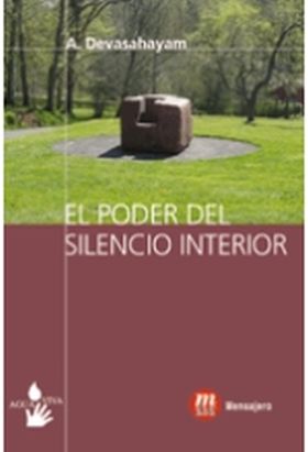 EL PODER DEL SILENCIO INTERIOR