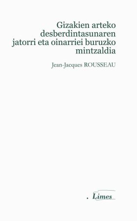 Gizakien arteko desberdintasunaren jatorri eta oinarriei buruzko mintzaldia