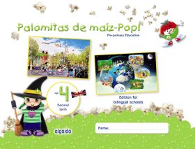 PALOMITAS DE MAÍZ-POP!. PRE-PRIMARY EDUCATION. AGE 4. SECOND TERM