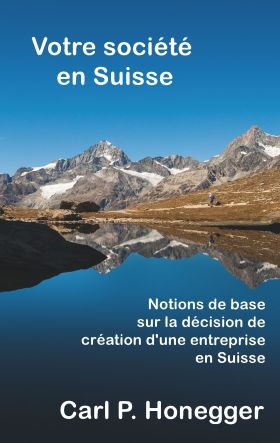 VOTRE SOCIÉTÉ EN SUISSE