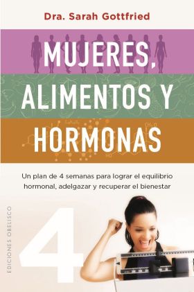 MUJERES, ALIMENTOS Y HORMONAS