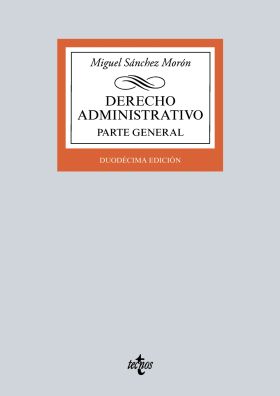 DERECHO ADMINISTRATIVO. PARTE GENERAL