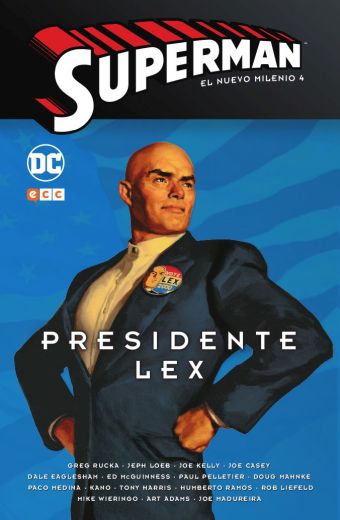 SUPERMAN: EL NUEVO MILENIO NÚM. 04 - PRESIDENTE LEX