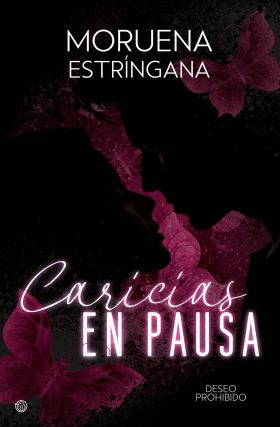 Caricias en pausa