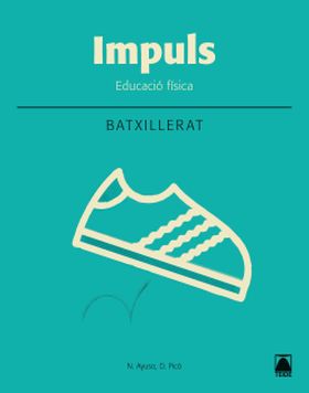 Impuls. Educació Física 1Batx. Dig. (Cat)(2020)