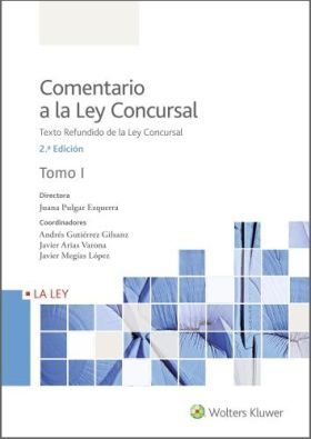 COMENTARIO A LA LEY CONCURSAL (2.? EDICI?N) EDIC.2