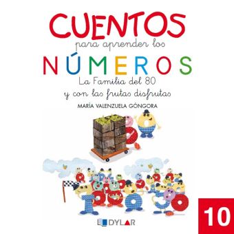 CUENTOS PARA APRENDER LOS NUMEROS 10. LA FAMILIA D