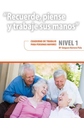 RECUERDE, PIENSE Y TRABAJE SUS MANOS NIVEL 1