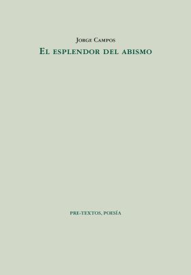 EL ESPLENDOR DEL ABISMO