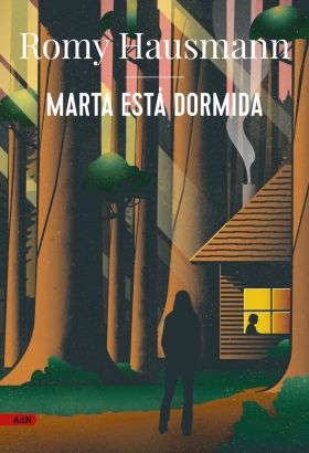 MARTA ESTA DORMIDA (ADN)