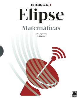 ELIPSE. MATEMÁTICAS 1 BACHILLERATO (DIGITAL)