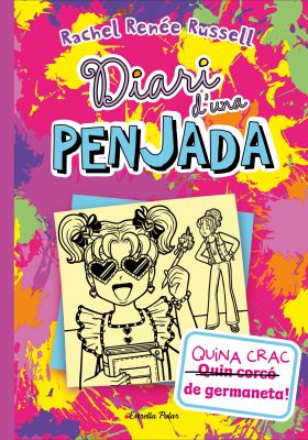 DIARI DUNA PENJADA 16. QUINA CRAC DE GERMANETA!