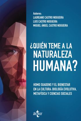¿QUIEN TEME A LA NATURALEZA HUMANA?