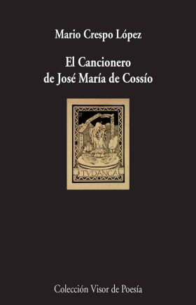 El cancionero de José María de Cossío
