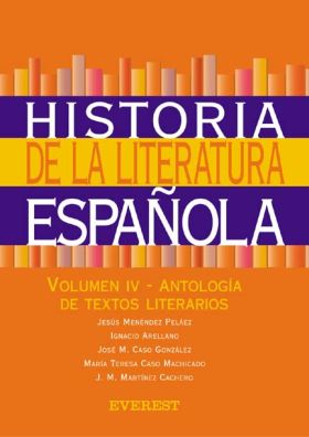 HISTORIA DE LA LITERATURA ESPAÑOLA VOL IV