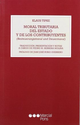 MORAL TRIBUTARIA DEL ESTADO Y DE LOS CONTRIBUYENTE
