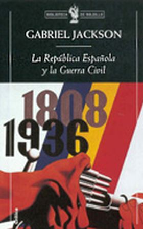 La República española y la guerra civil