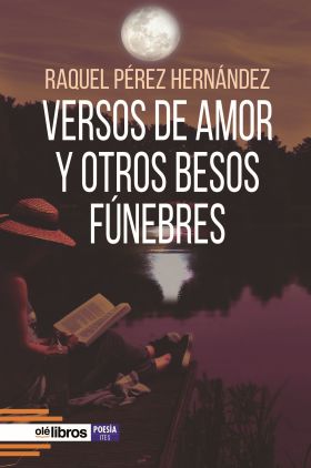 Versos de amor y otros besos fúnebres