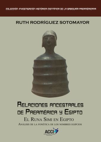 RELACIONES ANCESTRALES DE PREAMÉRICA Y EGIPTO