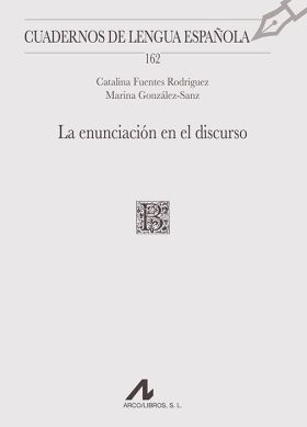 LA ENUNCIACIÓN EN EL DISCURSO (162)