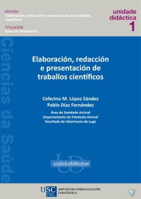 Elaboración, redacción e presentación de traballos científicos