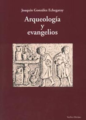 Arqueología y evangelios